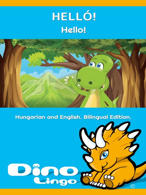 Title details for elló! / Hello! by Dino Lingo - Available